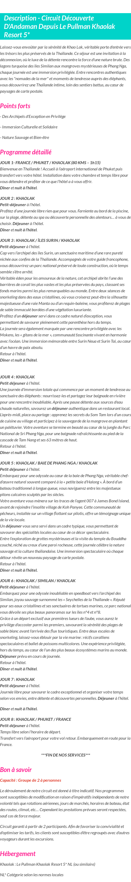 Détails du séjour
