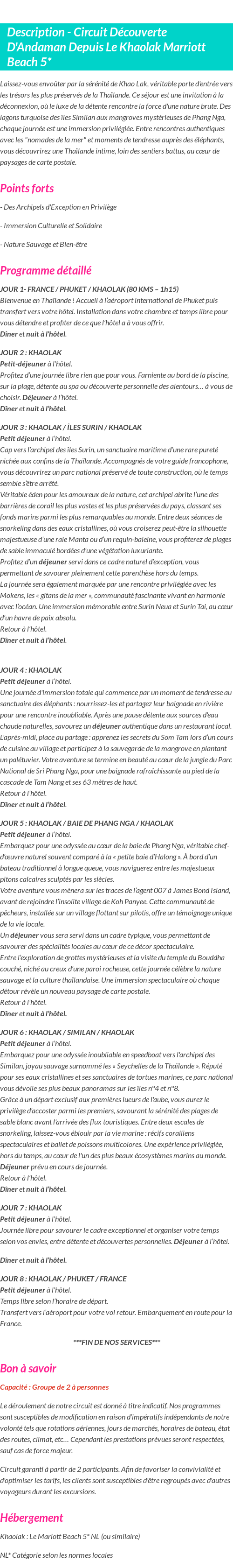Détails du séjour