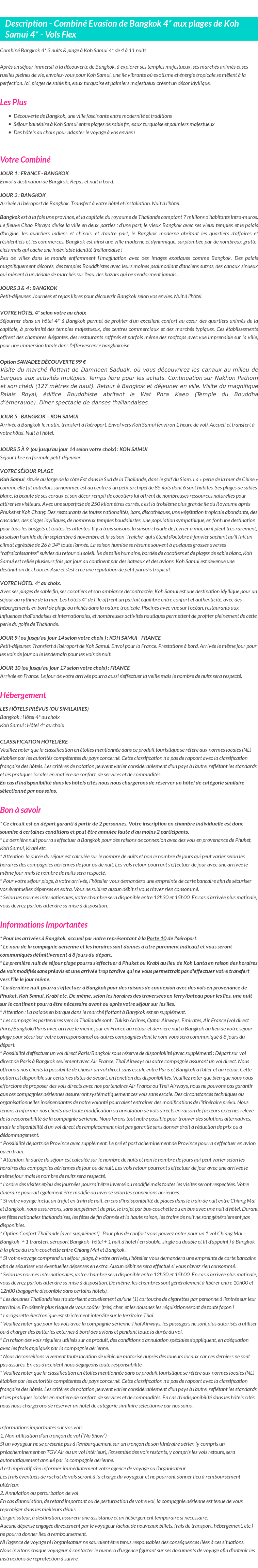 Détails du séjour