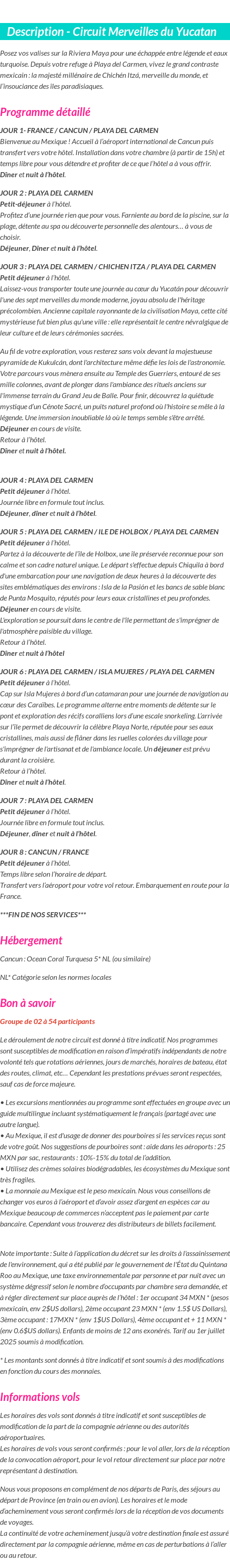 Détails du séjour