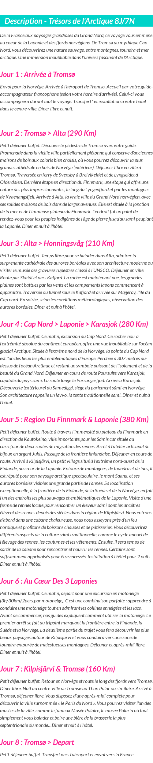 Détails du séjour