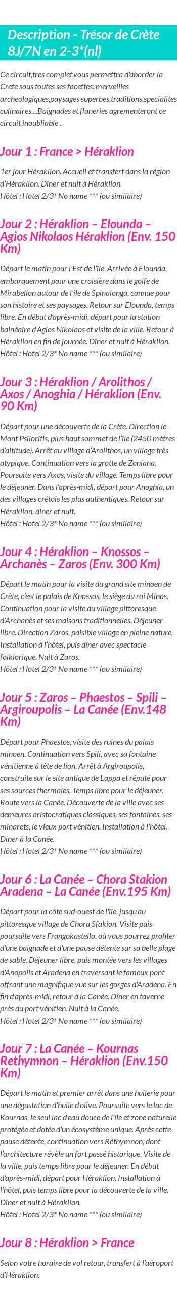 Détails du séjour