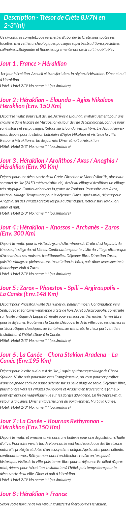 Détails du séjour
