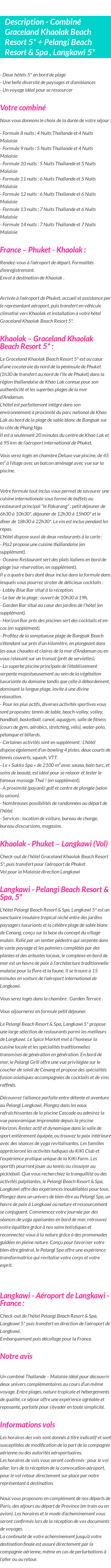 Détails du séjour