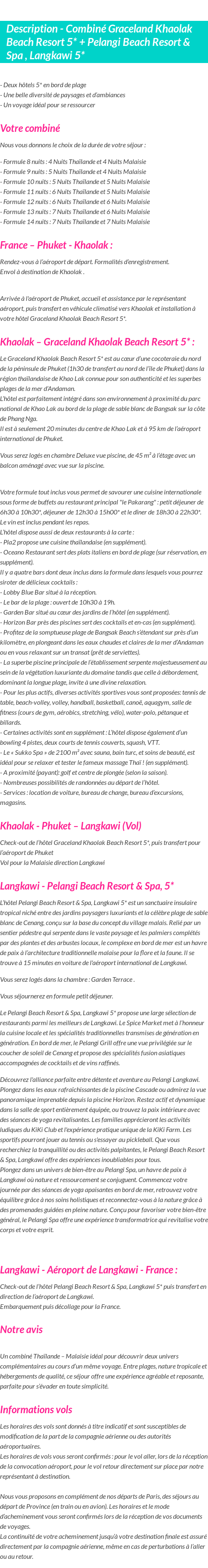 Détails du séjour