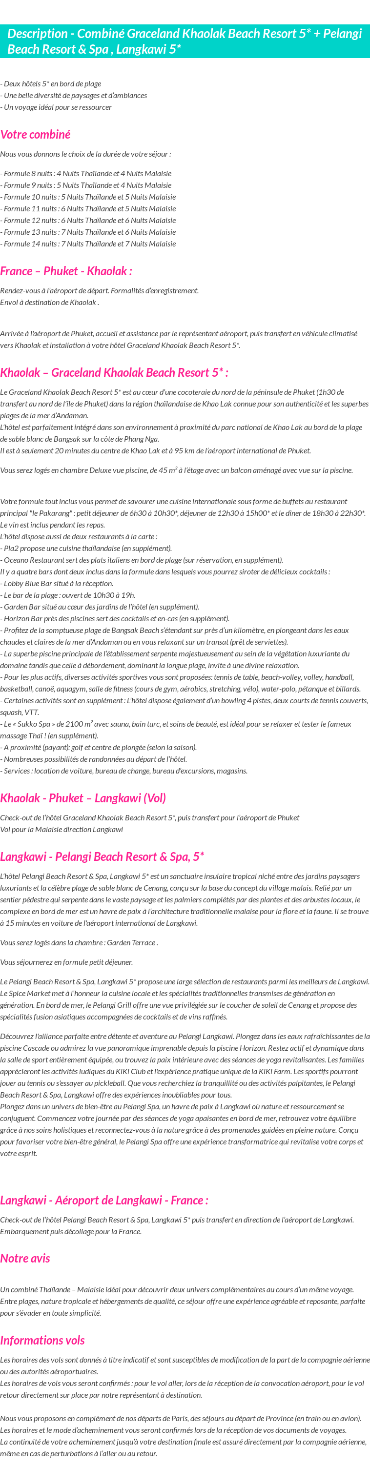 Détails du séjour
