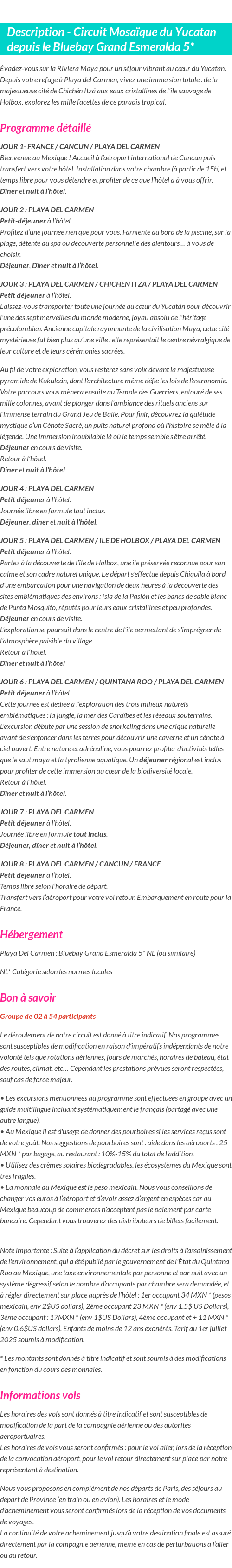Détails du séjour