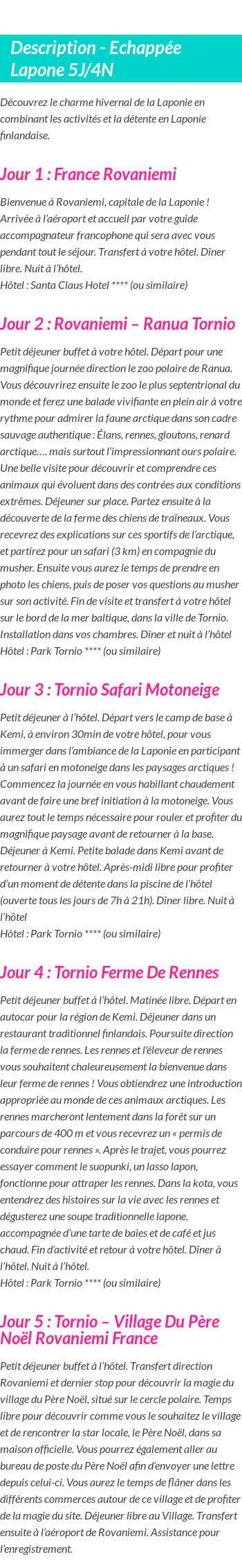 Détails du séjour