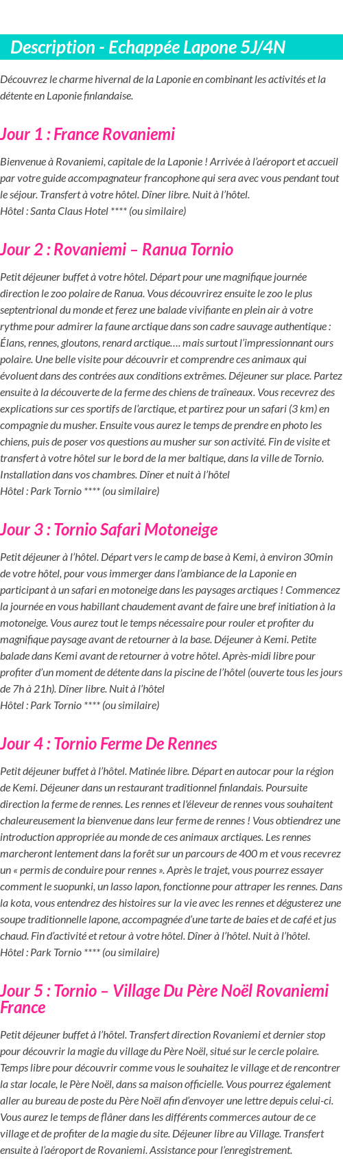Détails du séjour