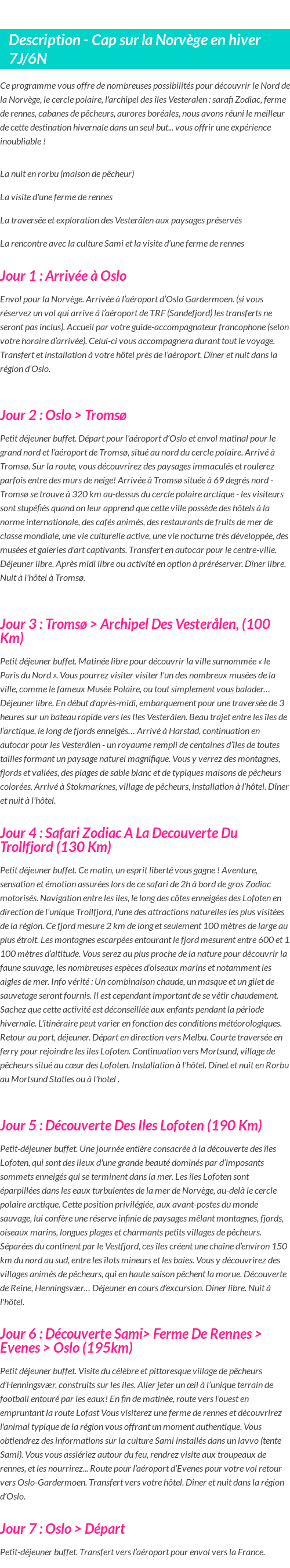 Détails du séjour