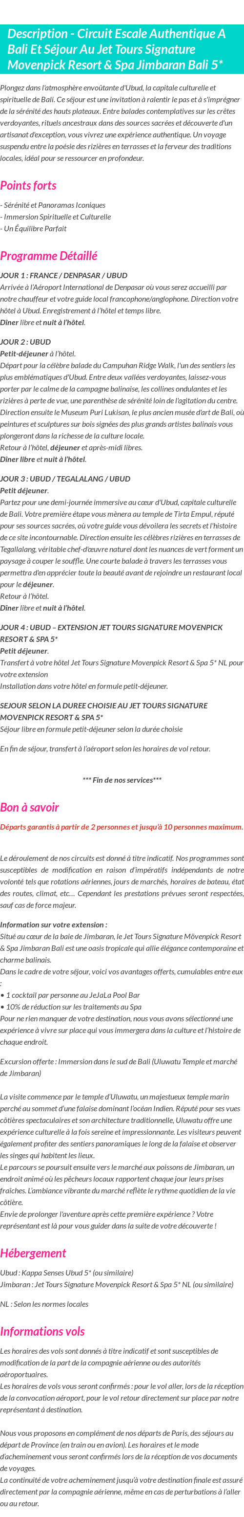 Détails du séjour