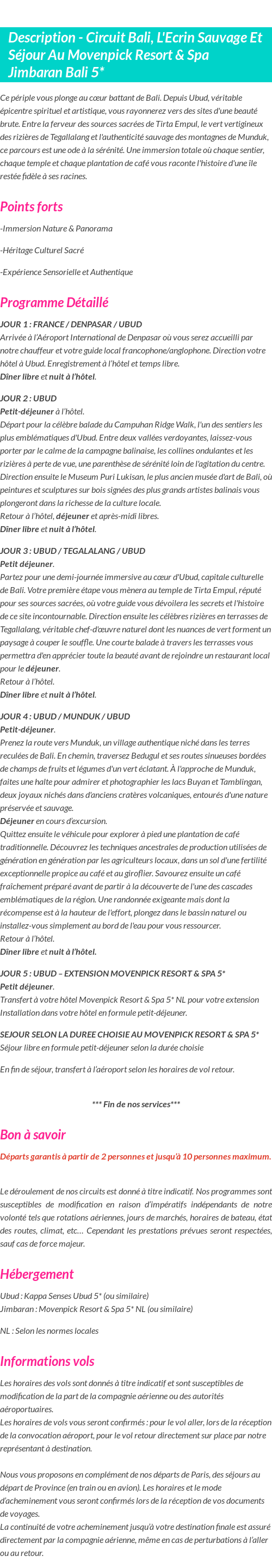 Détails du séjour