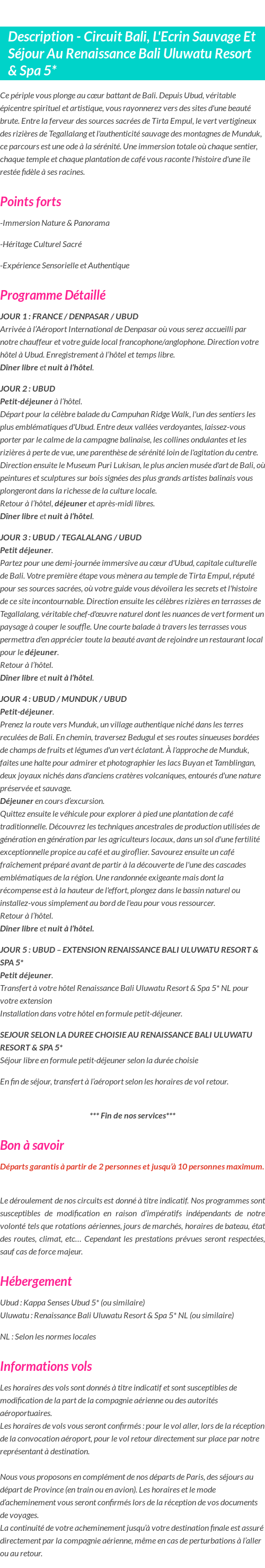 Détails du séjour