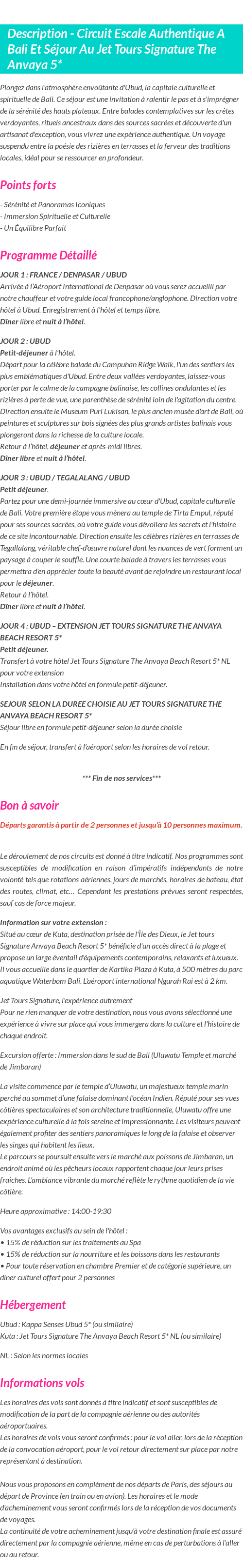 Détails du séjour
