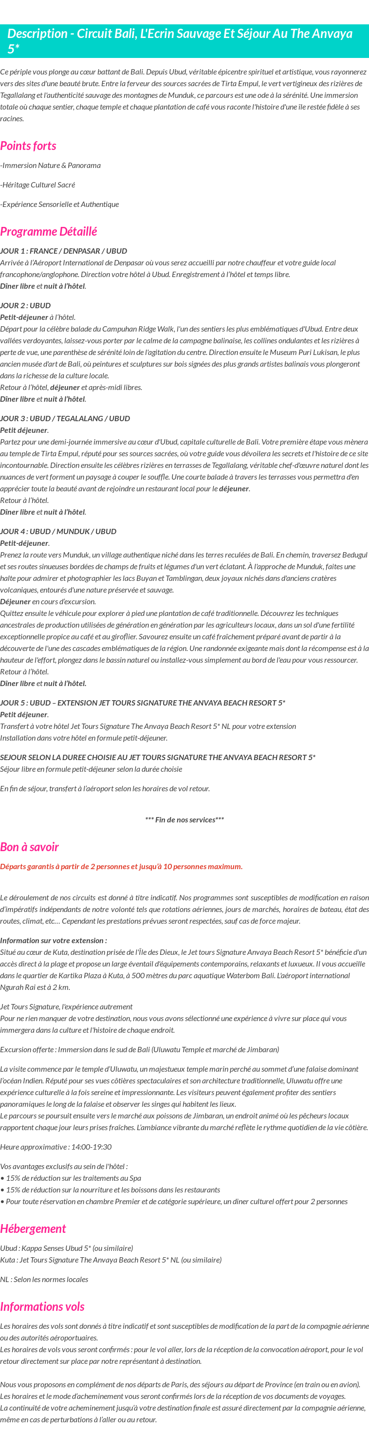 Détails du séjour