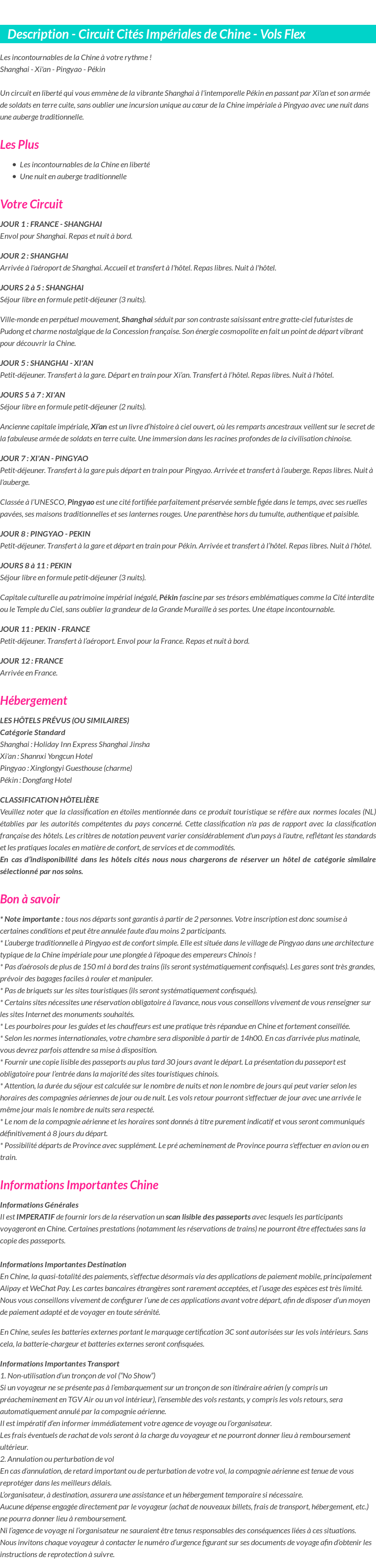 Détails du séjour