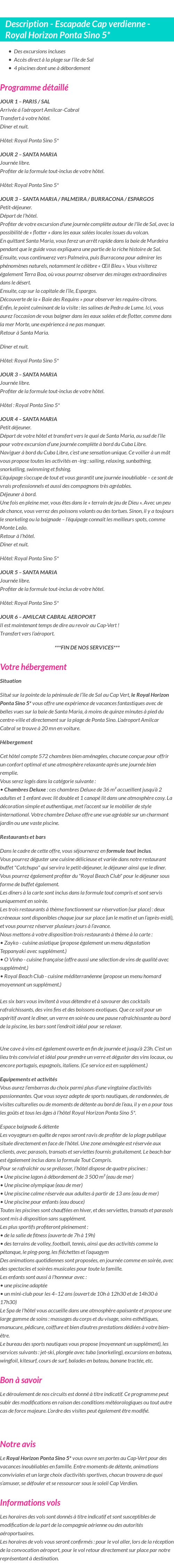 Détails du séjour