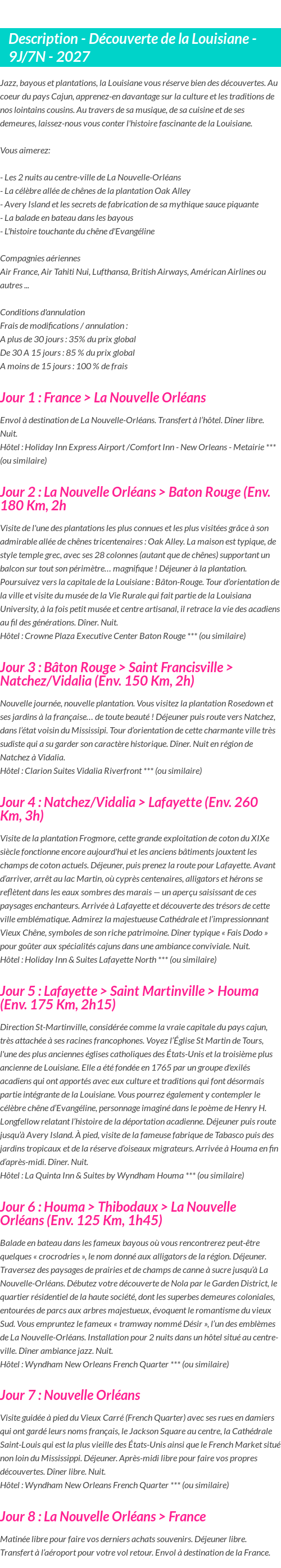 Détails du séjour