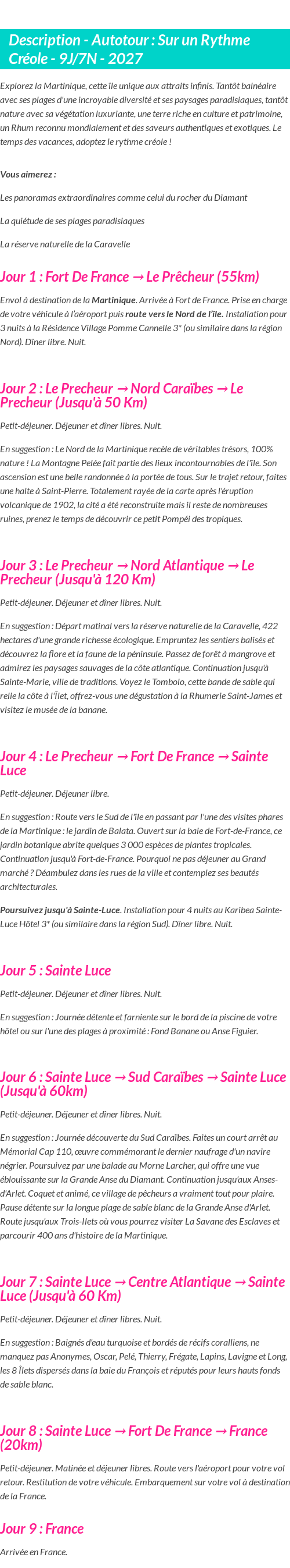Détails du séjour