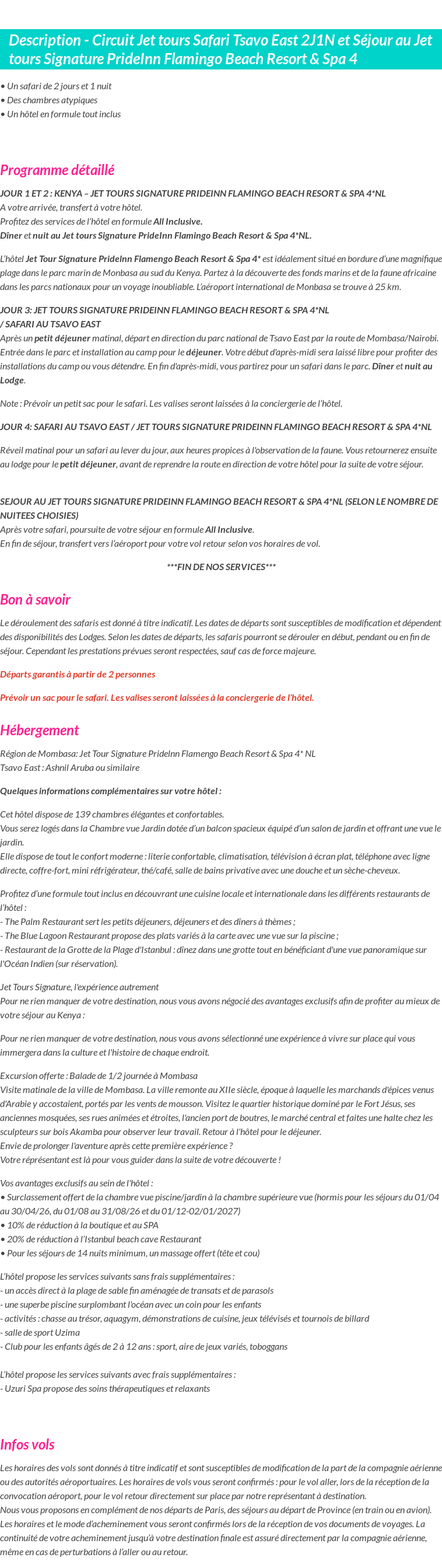 Détails du séjour