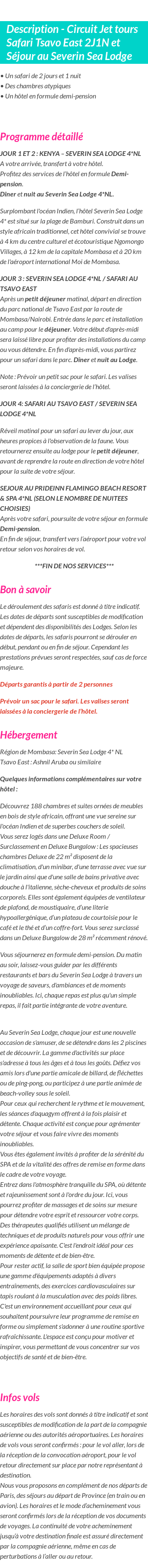 Détails du séjour