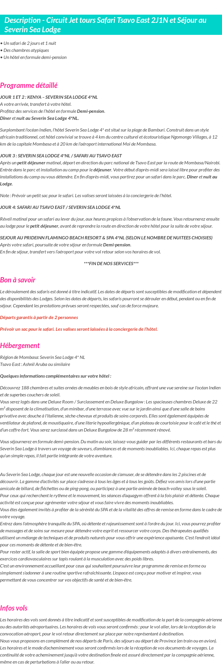 Détails du séjour