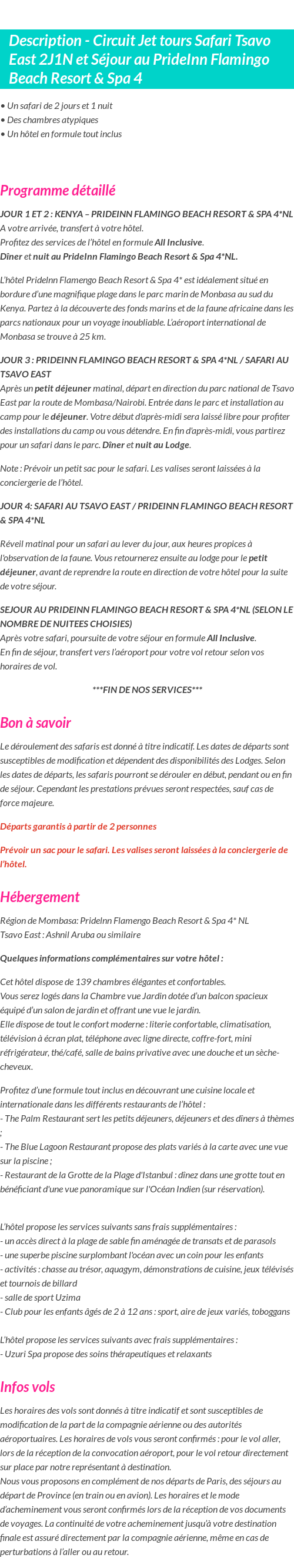 Détails du séjour