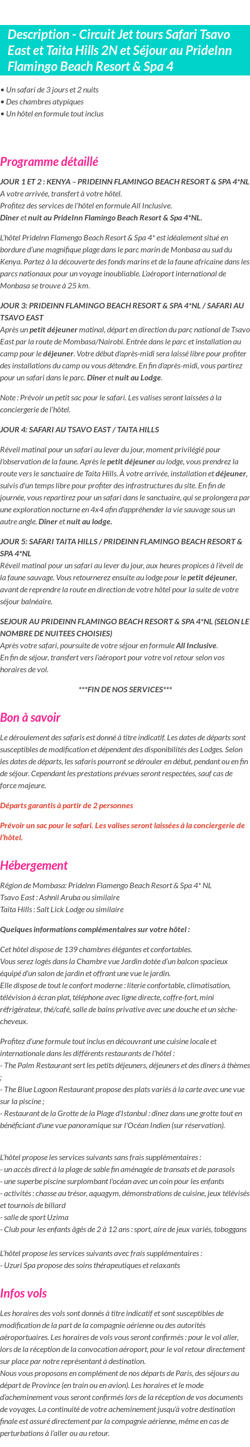 Détails du séjour
