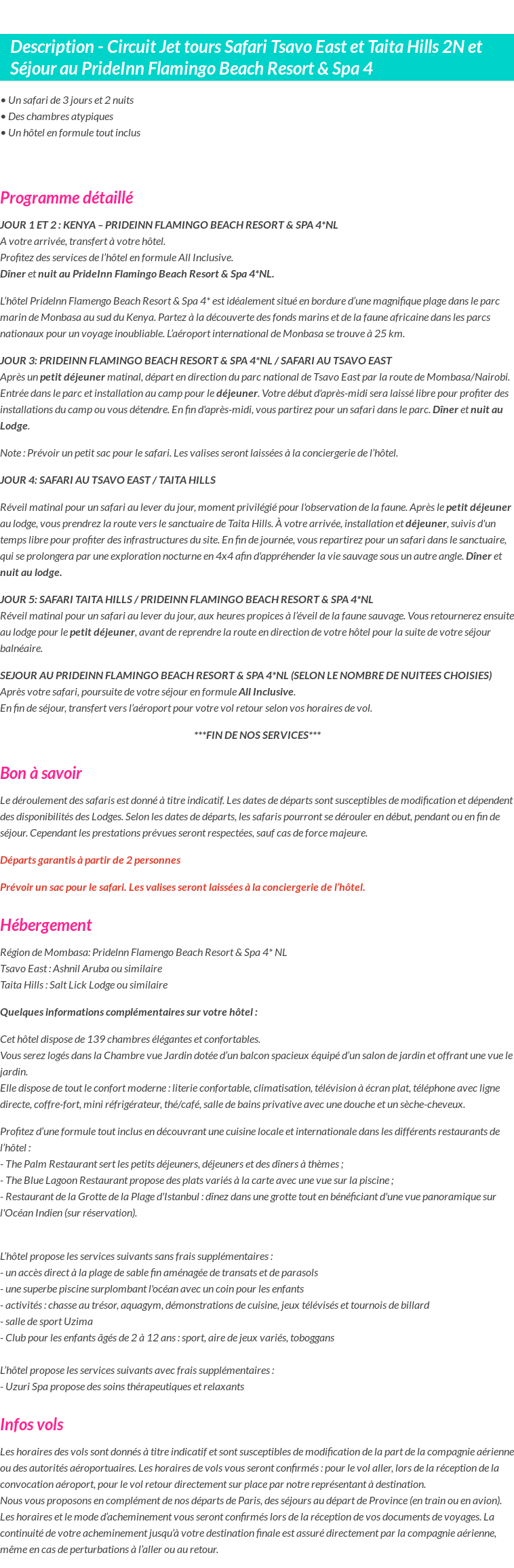 Détails du séjour