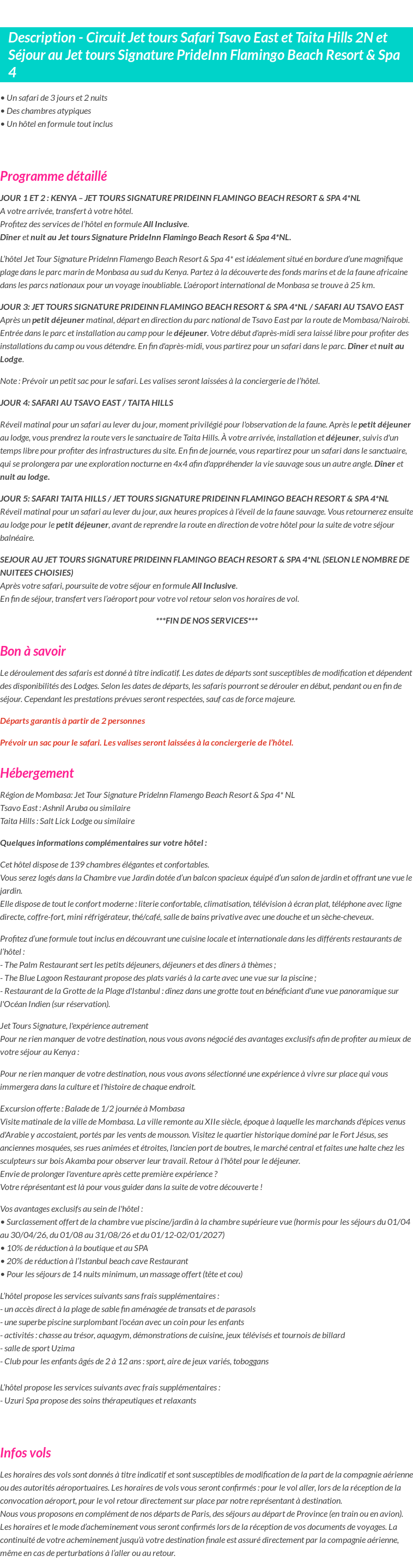 Détails du séjour