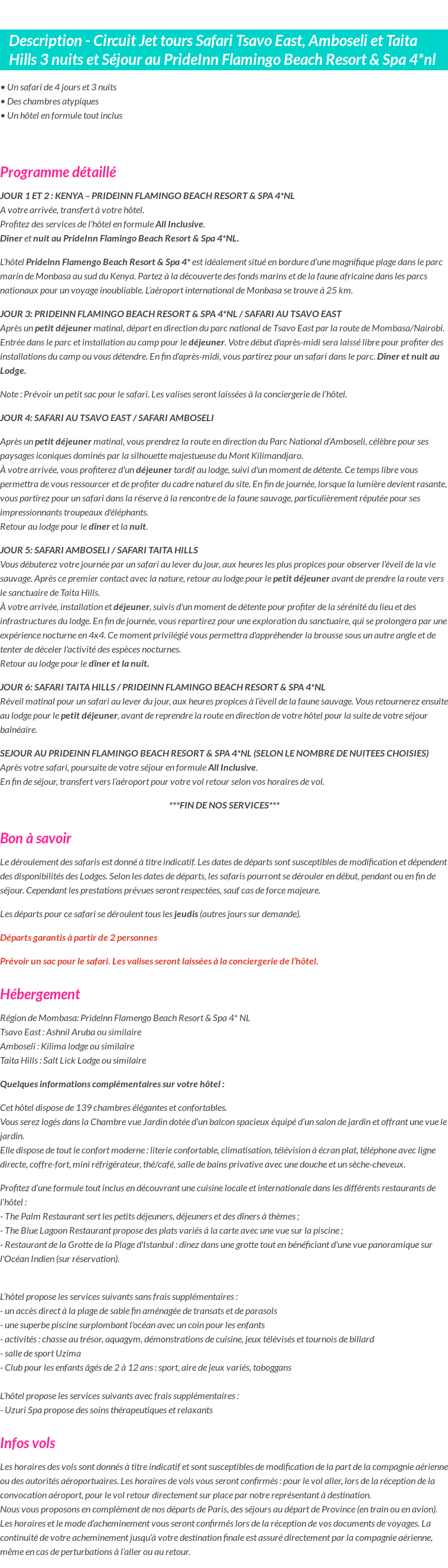 Détails du séjour
