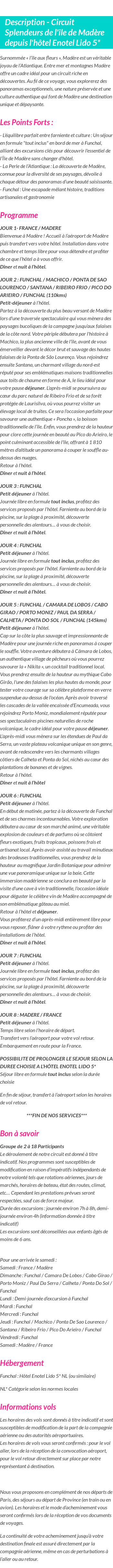 Détails du séjour