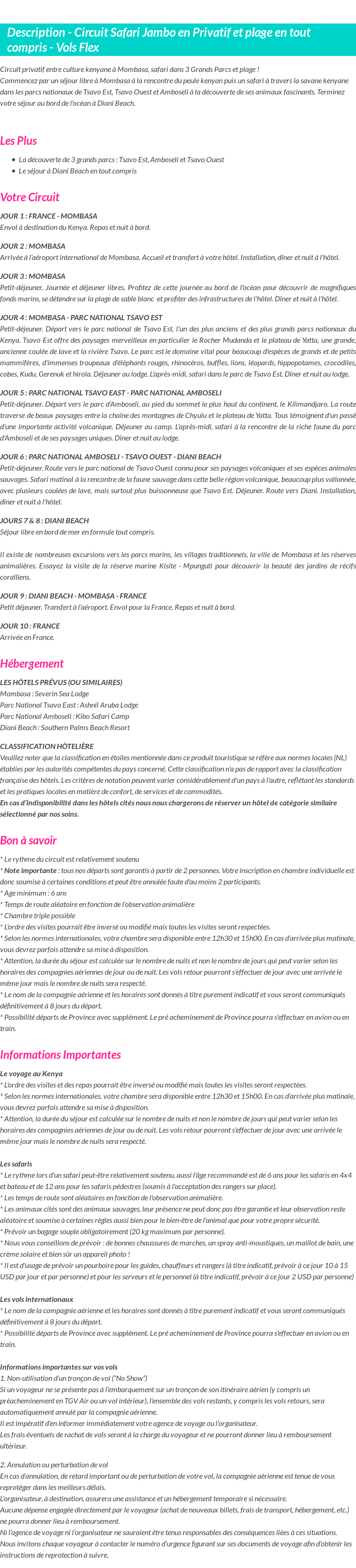 Détails du séjour