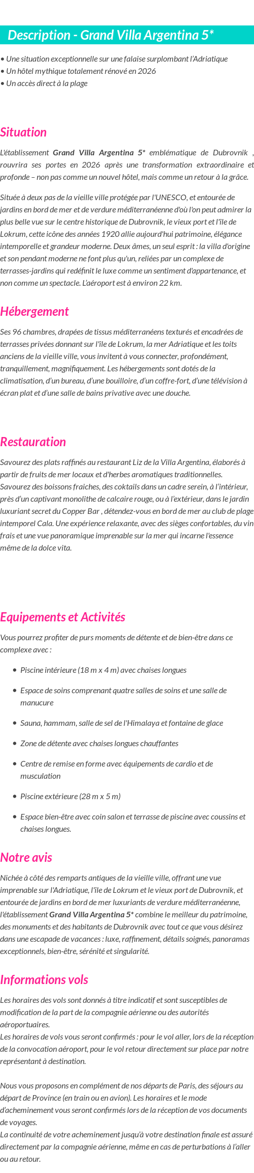 Détails du séjour