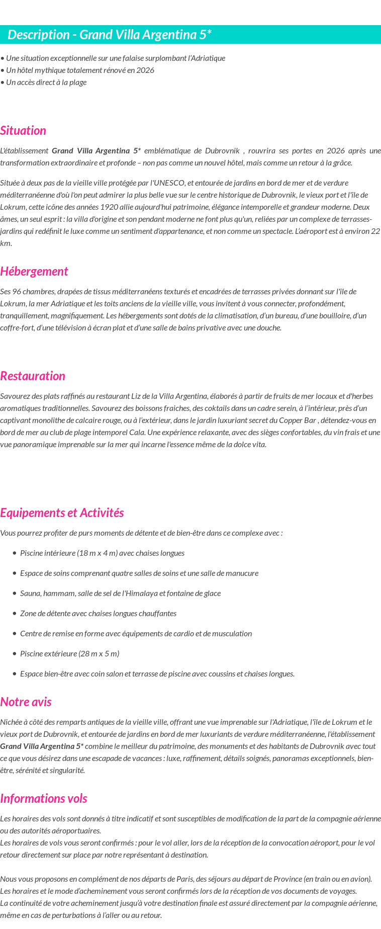 Détails du séjour