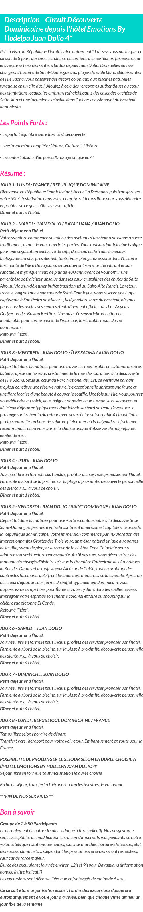 Détails du séjour