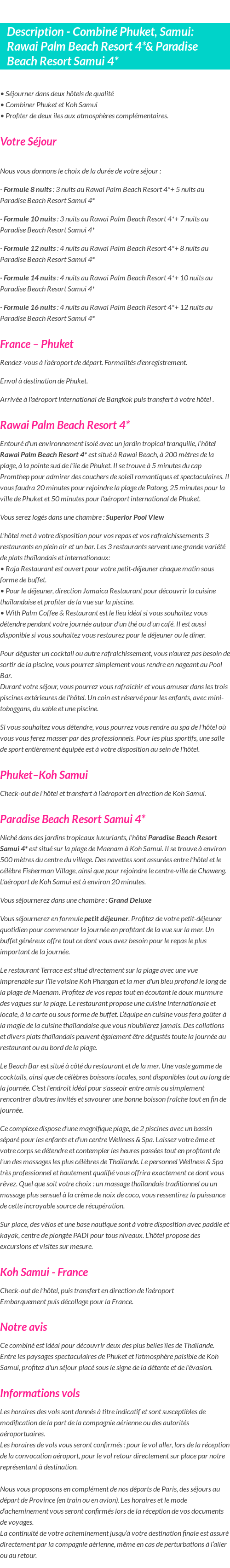 Détails du séjour