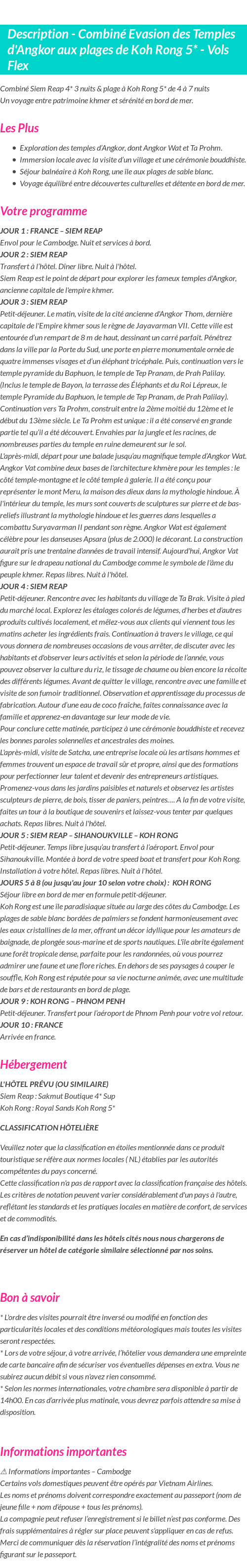 Détails du séjour