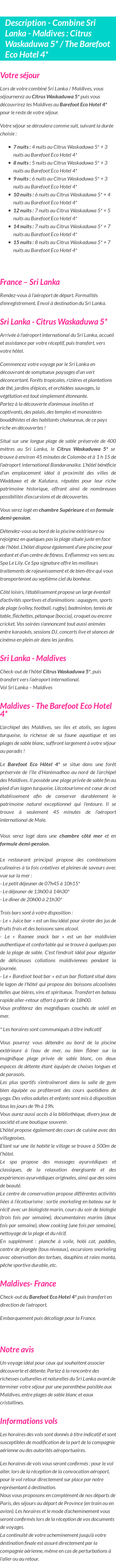 Détails du séjour