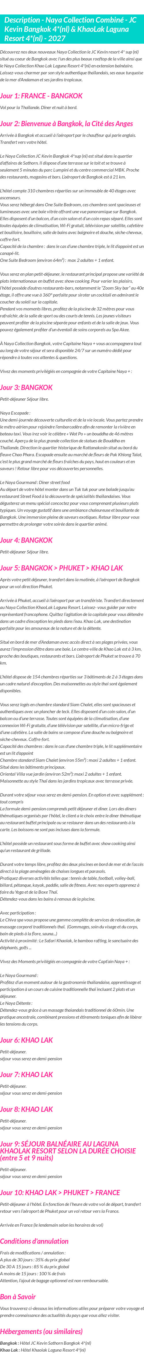 Détails du séjour