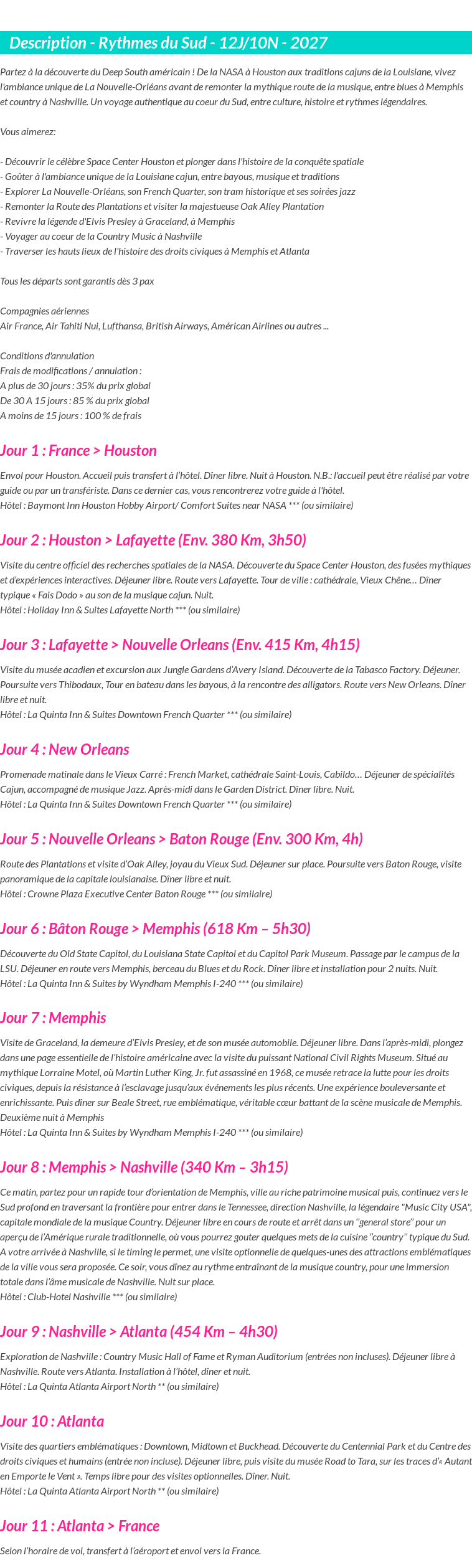 Détails du séjour