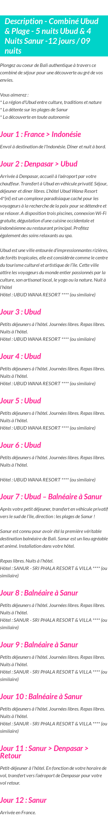 Détails du séjour