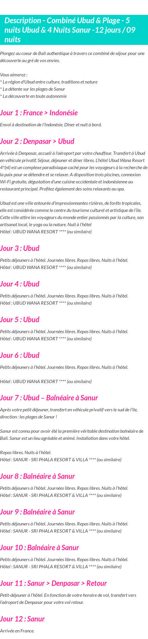 Détails du séjour