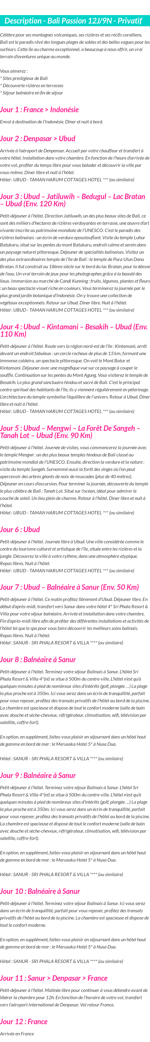 Détails du séjour
