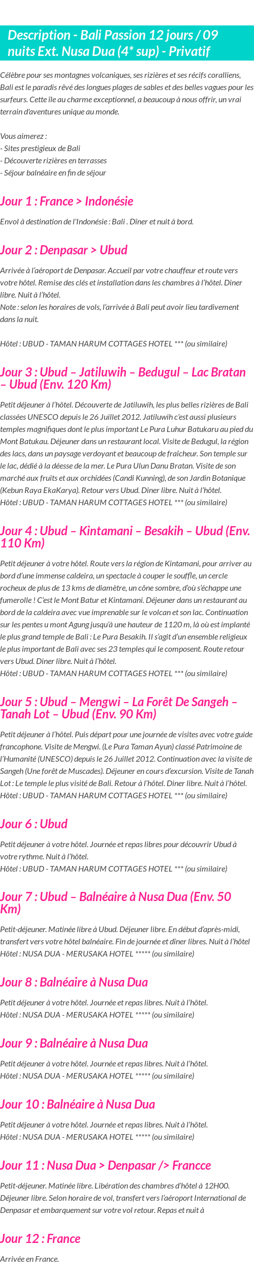 Détails du séjour