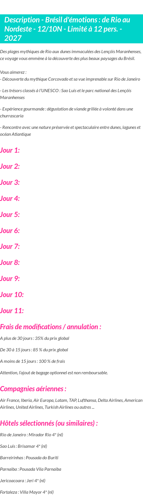 Détails du séjour