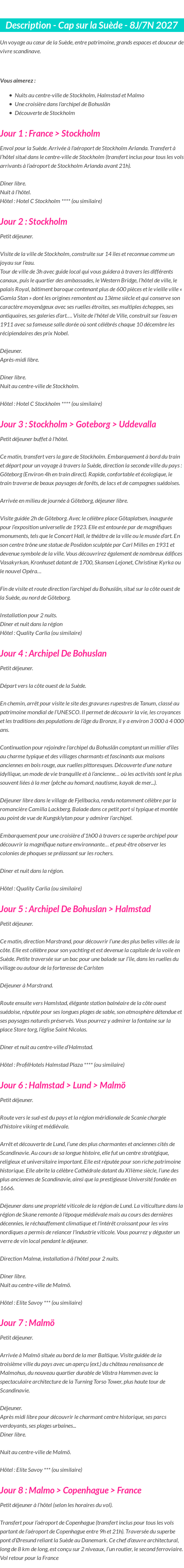 Détails du séjour