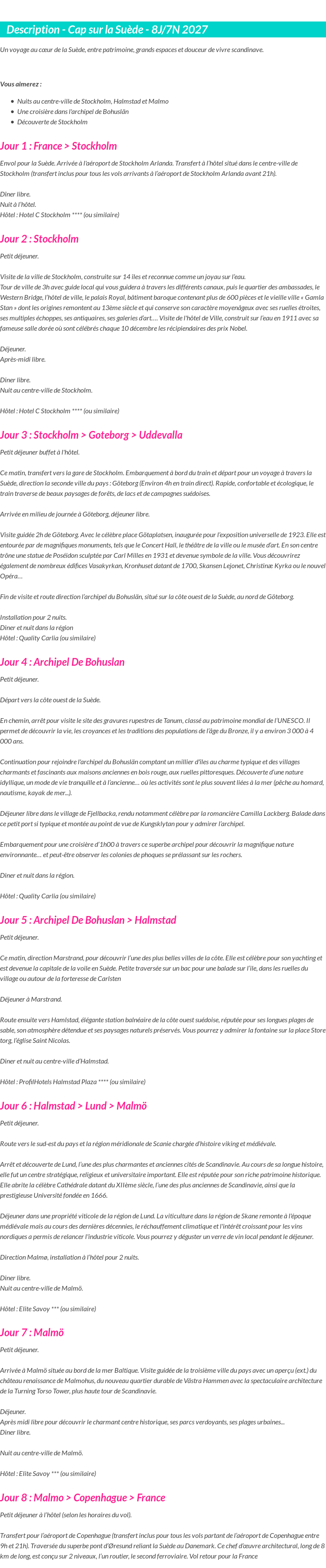 Détails du séjour