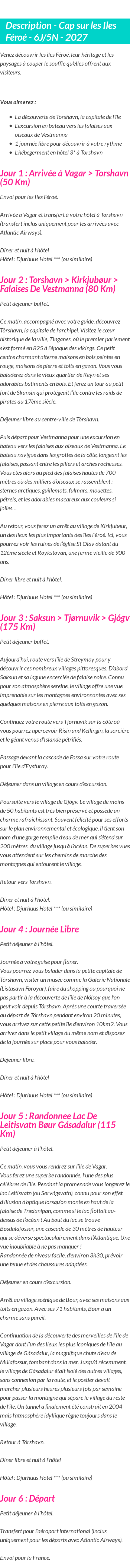 Détails du séjour