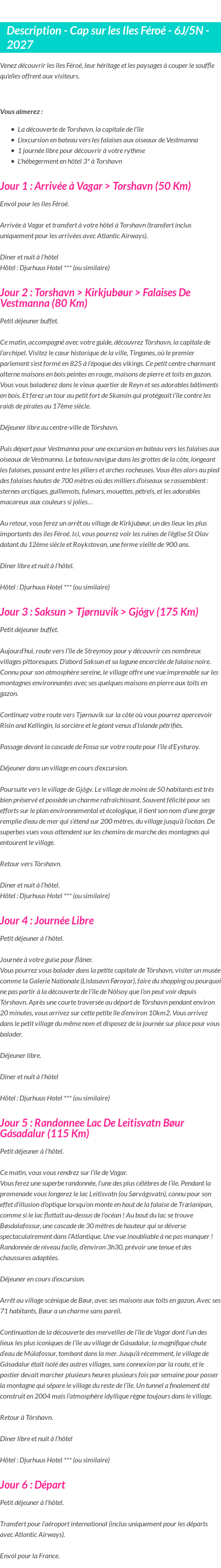 Détails du séjour